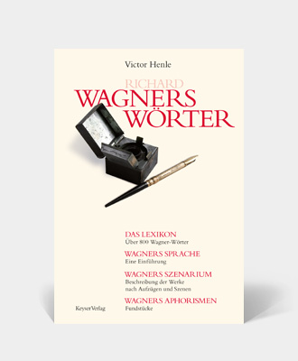 Victor Henle – Wagners Wörter